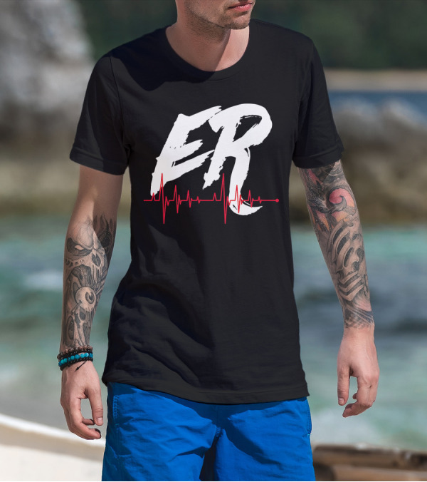 ER Emergency Room Hospital Doctor Nurse Heartbeat T-Shirt