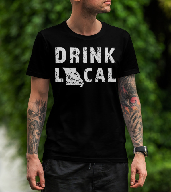 Drink Local Missouri MO Craft Beer Brewing T-Shirt