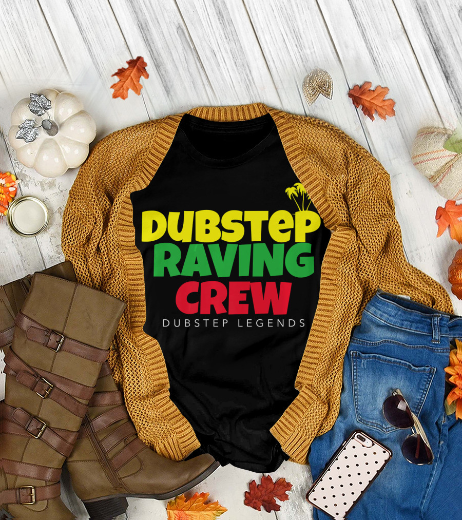 Dubstep Raving Crew Dubstep Legends EDM DJ T-Shirt