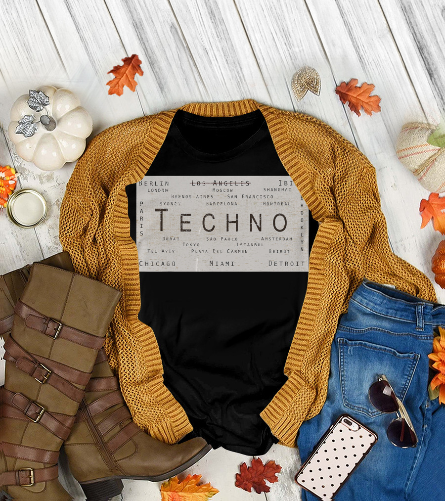 Berlin Chicago Detroit Los Angeles Moscow Techno Rave Paris Ibiza Underground Miami Tokyo Beijing T-Shirt
