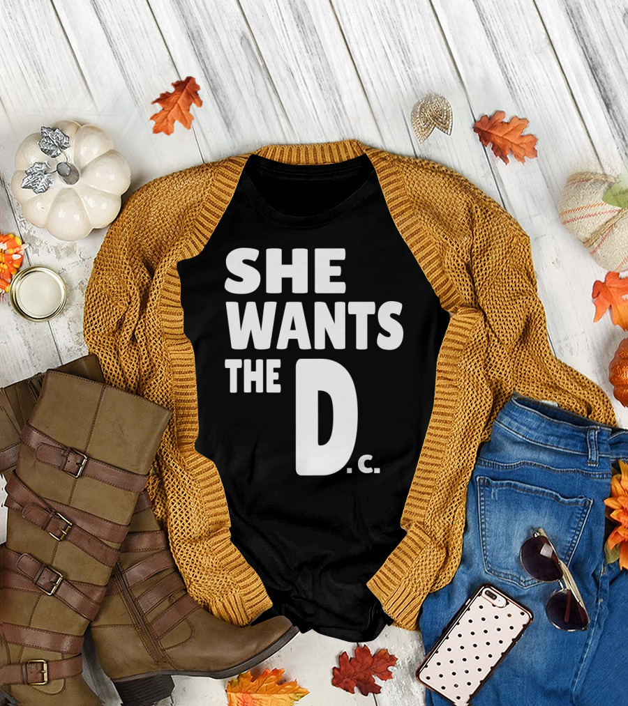 She Wants the D.C. Funny Chiropractor Graduation T-Shirt