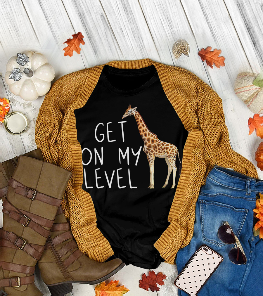 Get on My Level Giraffe Cool Drawing Print T-Shirt