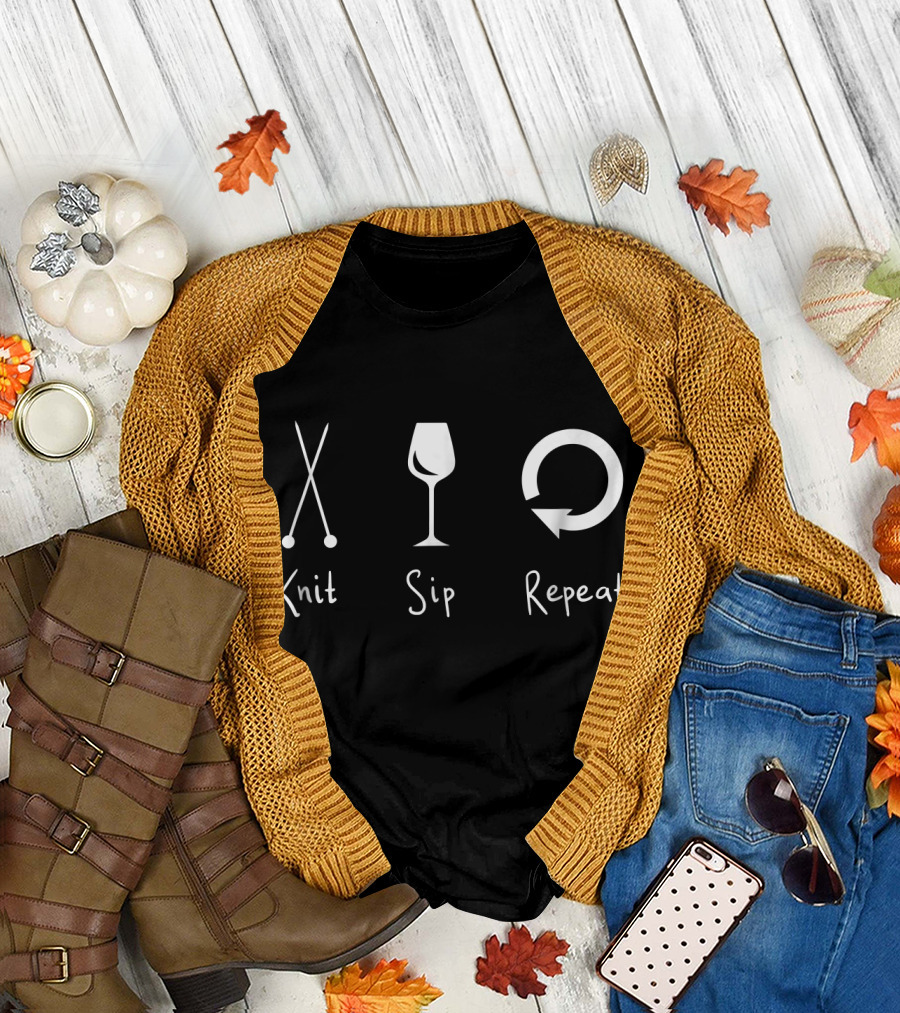 Knit Knitting Wine Sip Repeat Yarn Croc Knit Sip Repeat T-Shirt