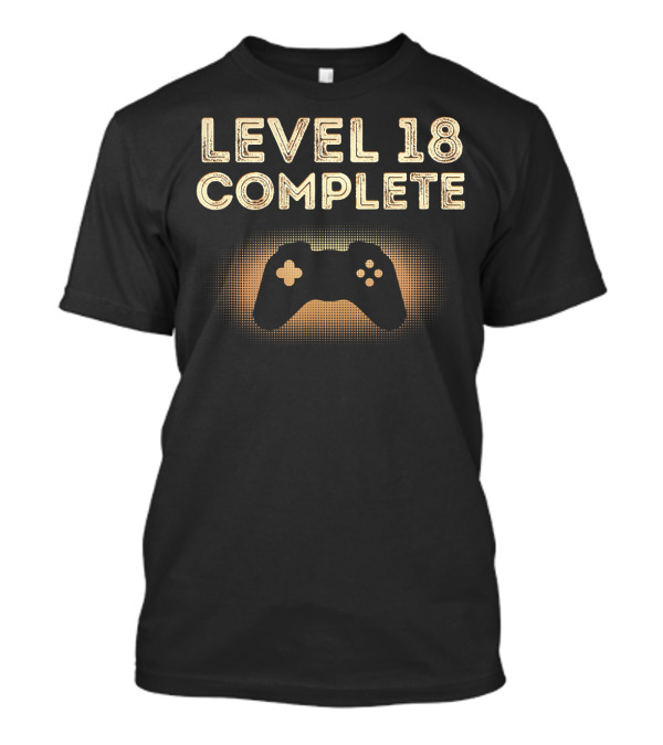 Level 18 Complete Birthday Geeky Video Game Controller T-Shirt