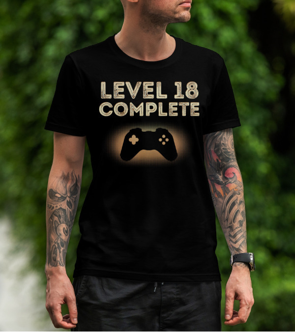 Level 18 Complete Birthday Geeky Video Game Controller T-Shirt