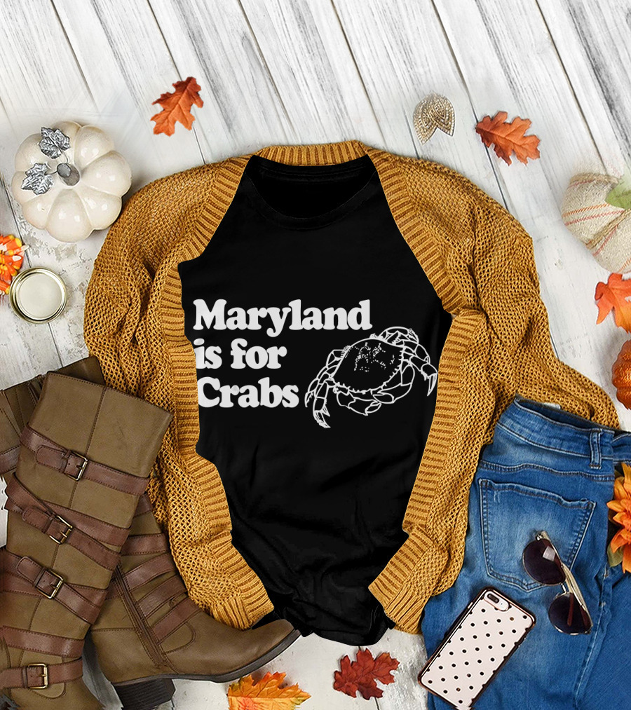 Maryland Is For Crabs Bold Text with Large Crab T-Shirt