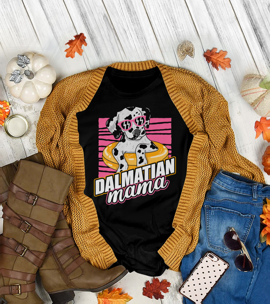 Dalmatian Mama Pet Dog Owner Mother Dalmat T-Shirt