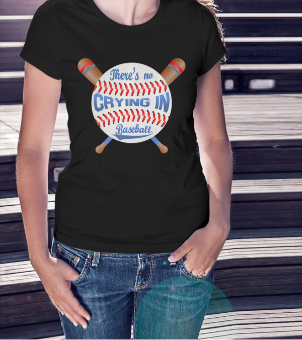 There's No Crying In Baseball Pink Bat T-Shirt