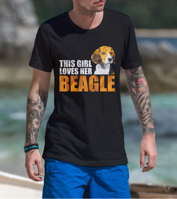 THIS GIRL LOVES HER BEAGLE T-Shirt