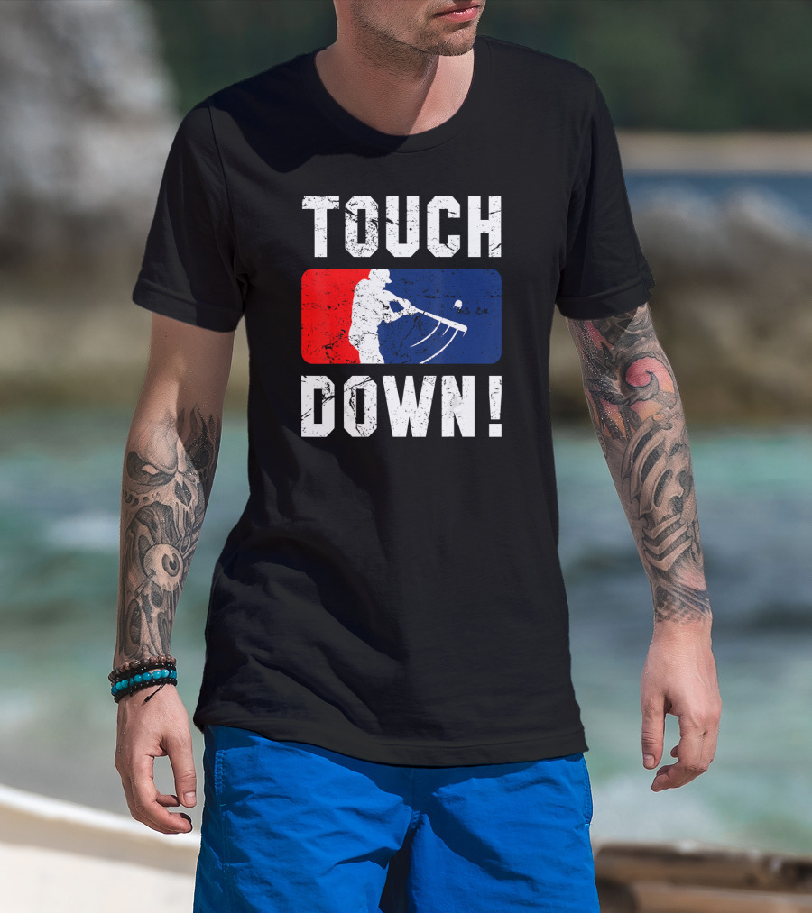 TOUCH DOWN Baseball Parody Iconic Wit T-Shirt