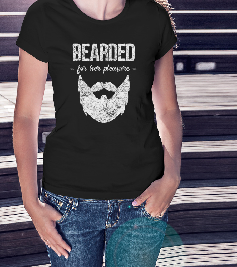 Bearded For Her Pleasure Vintage Style Humor T-Shirt