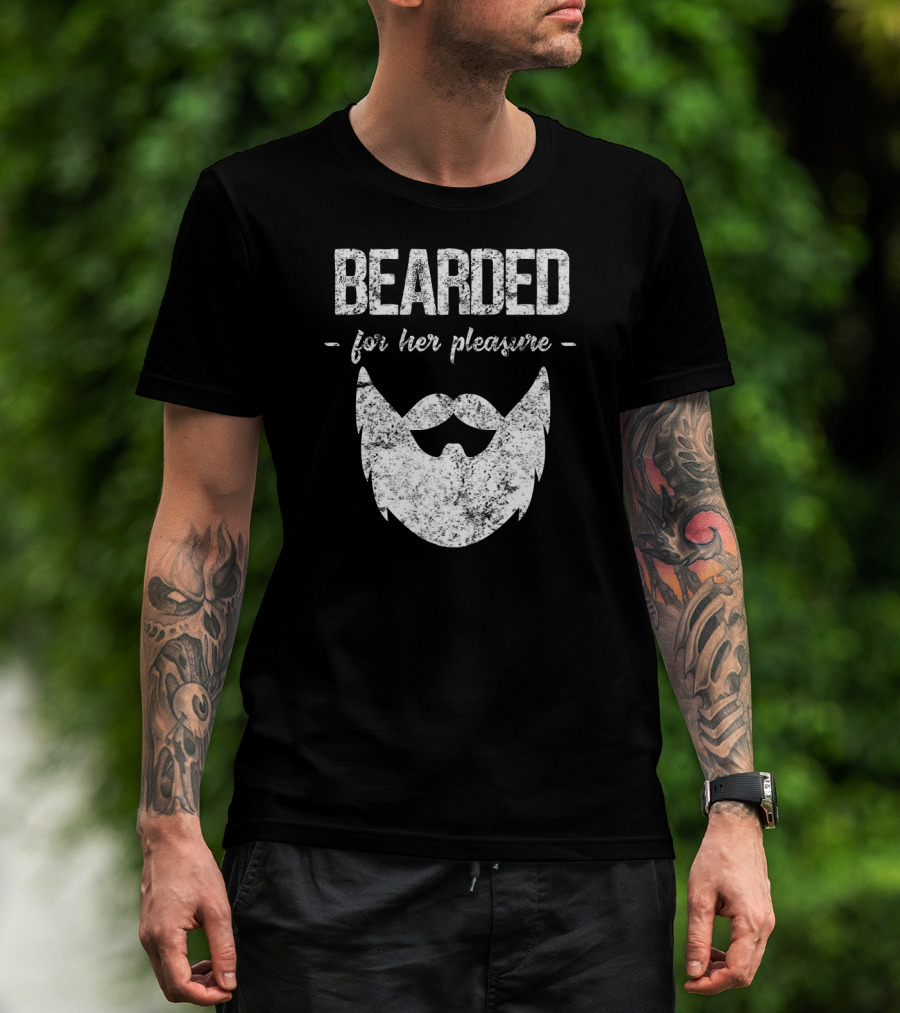Bearded For Her Pleasure Vintage Style Humor T-Shirt