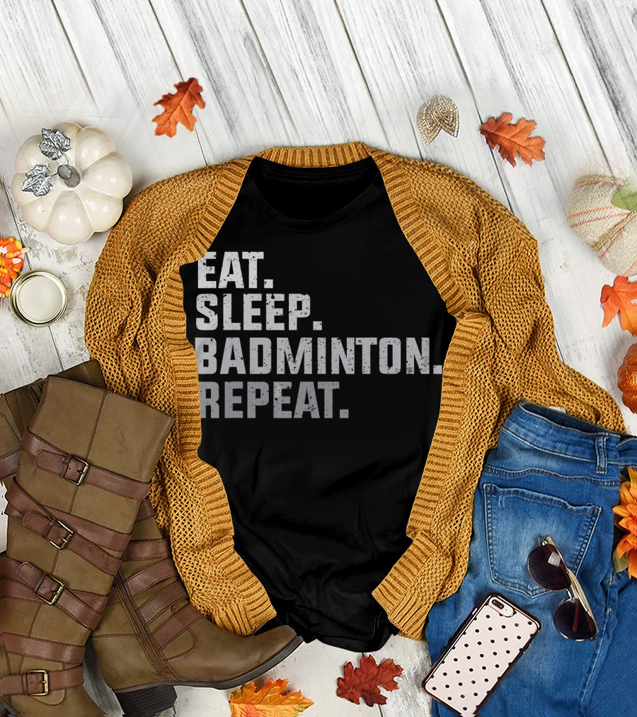 Eat Sleep Badminton Repeat Vintage T-Shirt