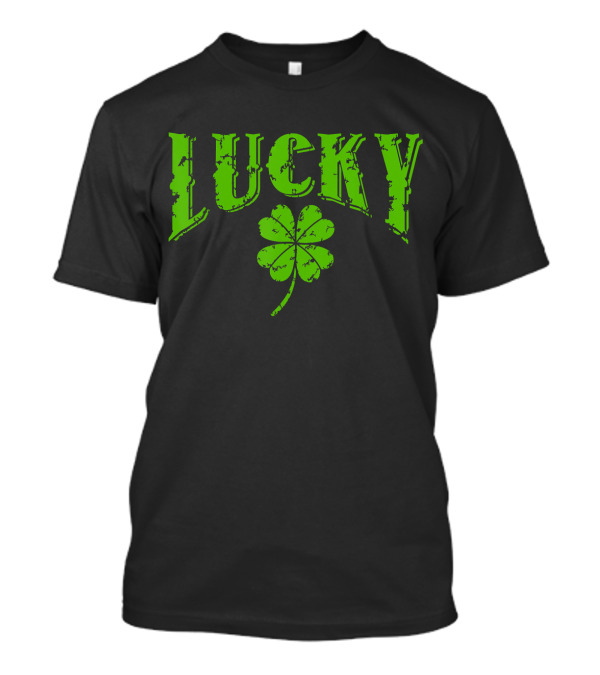 Vintage Lucky Four Leaf Clover Lucky St Paddy's Day T-Shirt