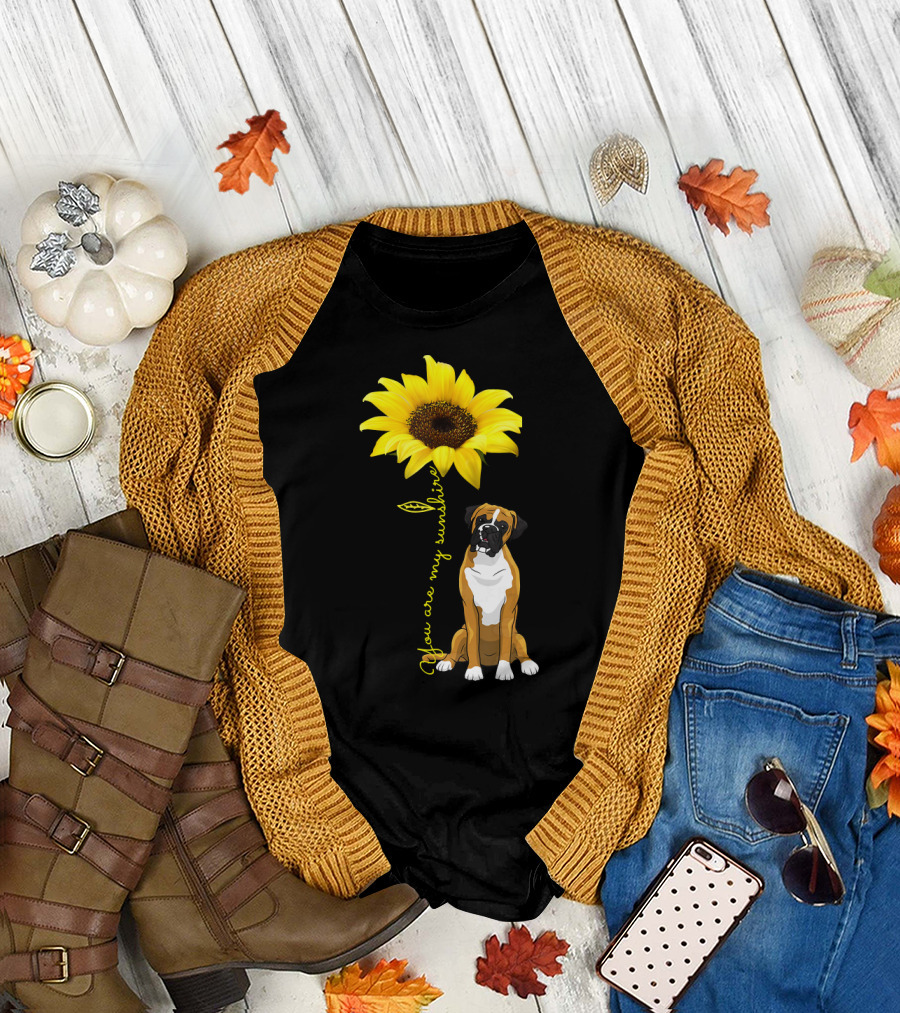You Are My Sunshine Cute Boxer Dog Sunflower T-Shirt