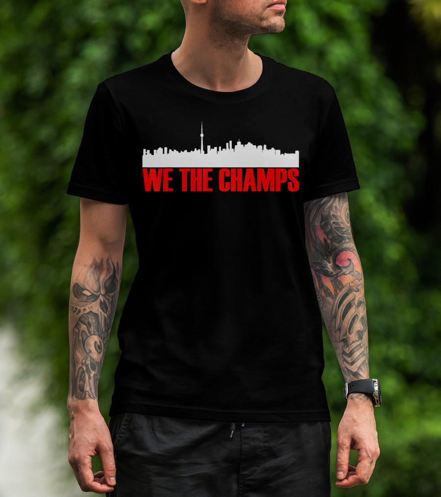 We The Champs North Toronto Skyline Men's T-Shirt