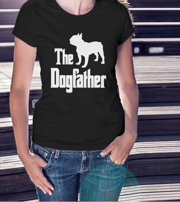 The Dogfather French Bulldog Iconic Movie T-Shirt