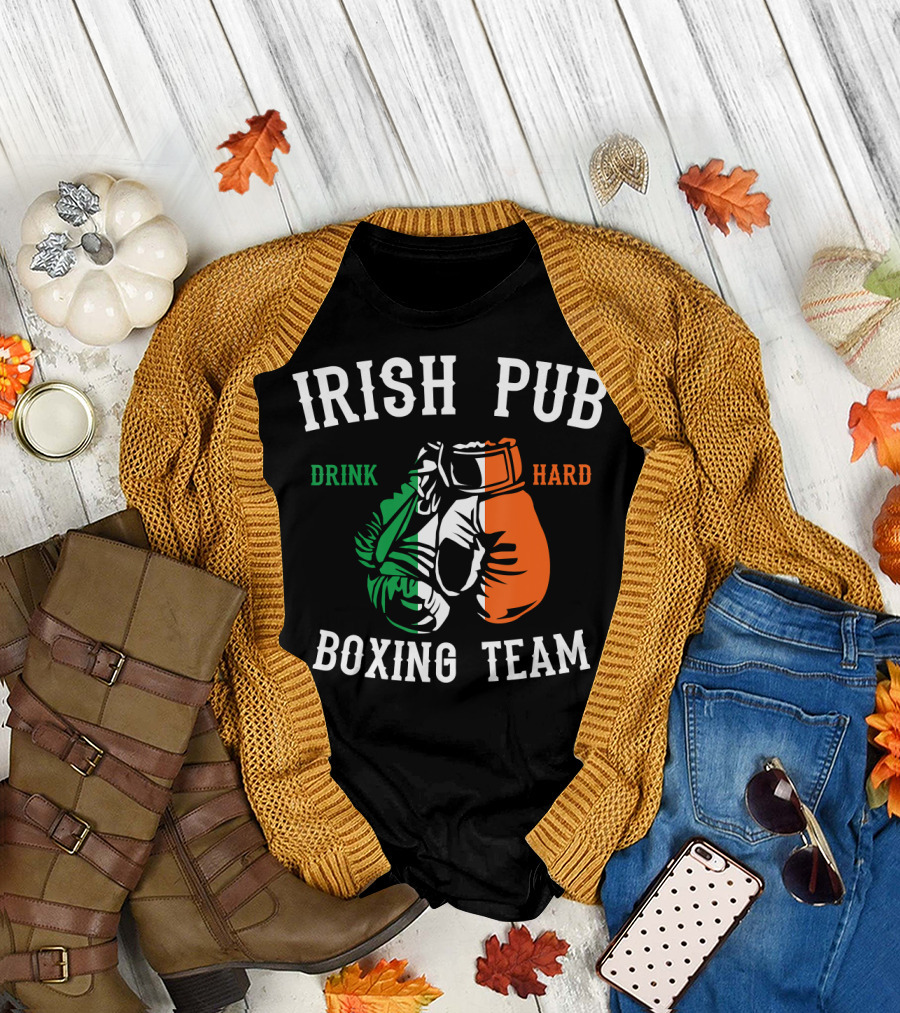 Irish Pub Boxing Team Drink Hard Irish Flag Gloves T-Shirt