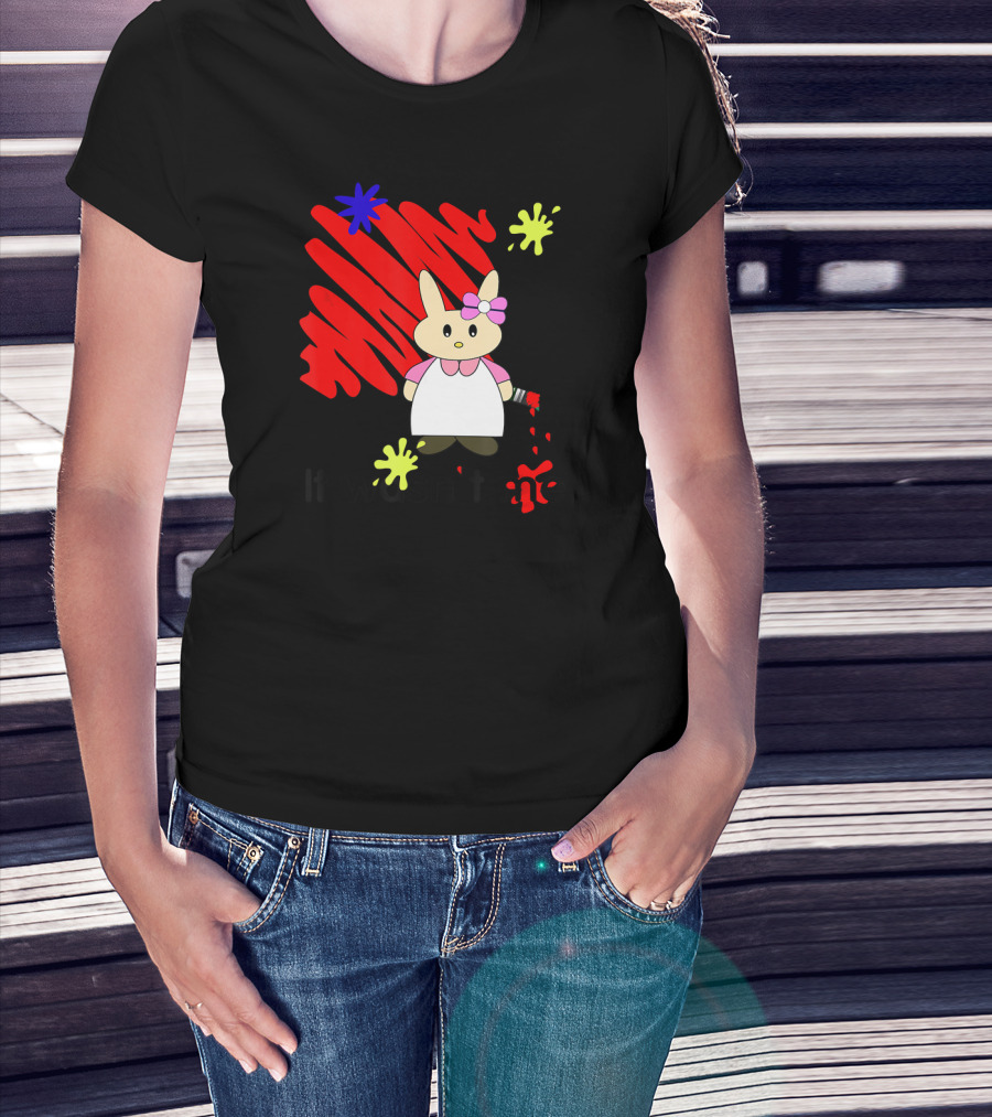 It Wasn't Me Bunny With Paintbrush And Red Scribble T-Shirt