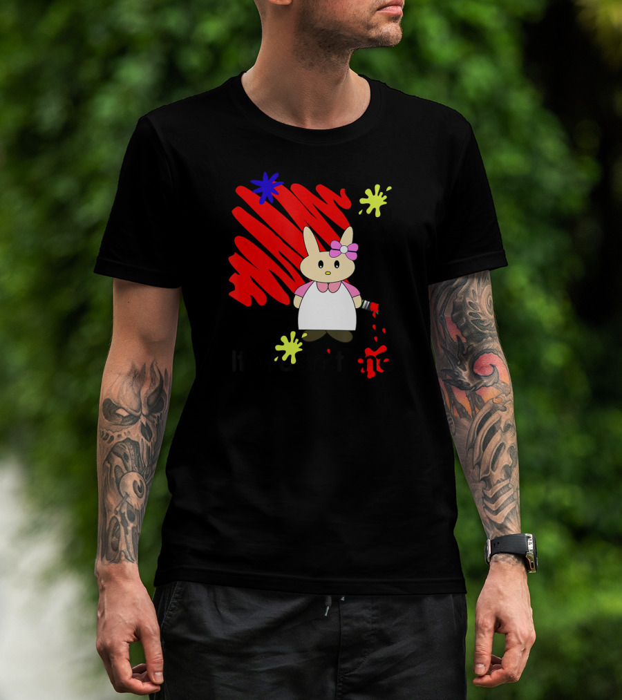 It Wasn't Me Bunny With Paintbrush And Red Scribble T-Shirt