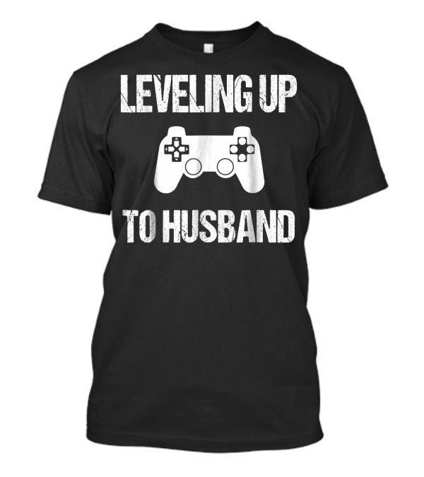 Leveling Up To Husband Engaged Gamer Controller T-Shirt