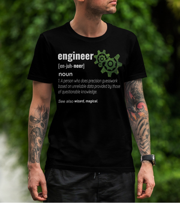 Engineer Definition Mechanical Wizard Magical Guesswork Profes T-Shirt