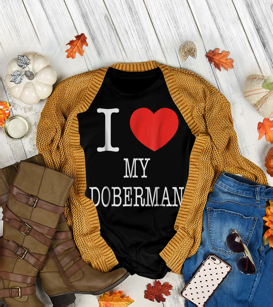 I Heart My Doberman T-Shirt