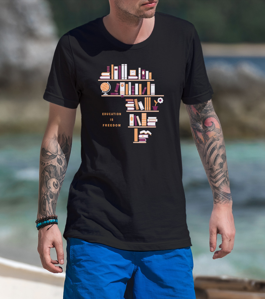 Africa Education Is Freedom Book Shelf Library Globe T-Shirt