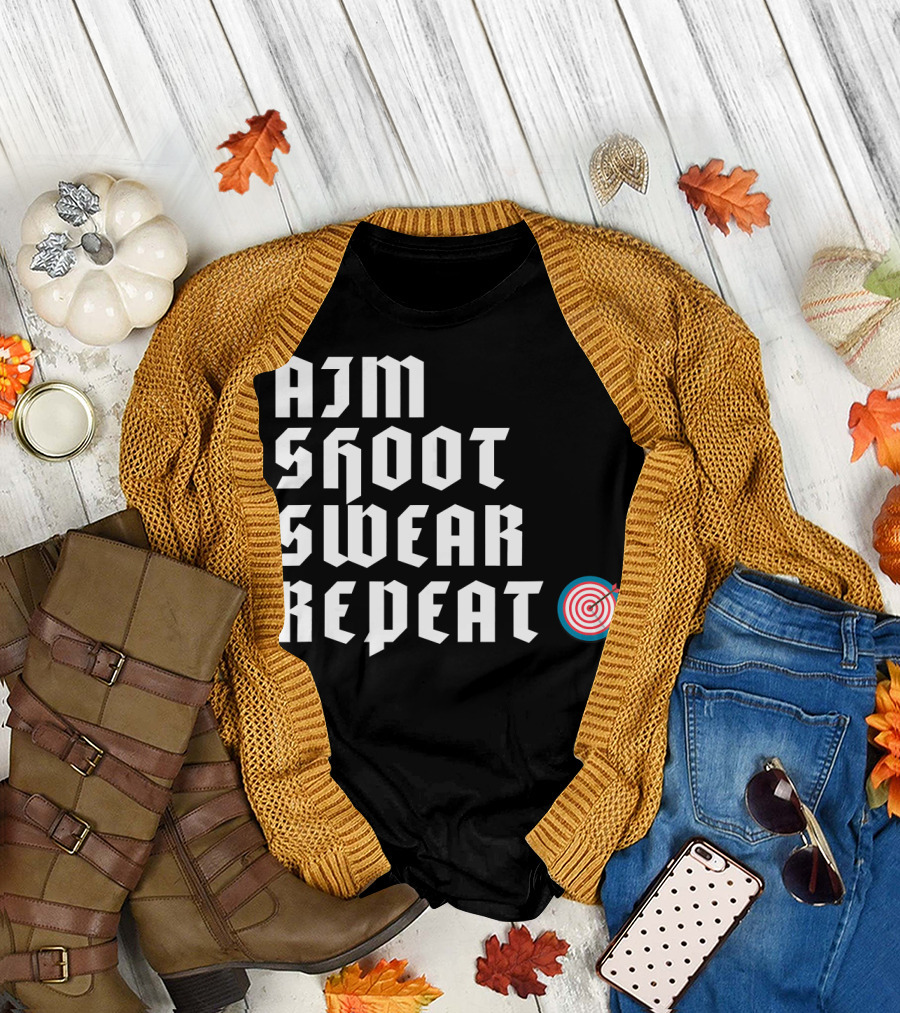 Aim Shoot Swear Repeat Archery Target T-Shirt