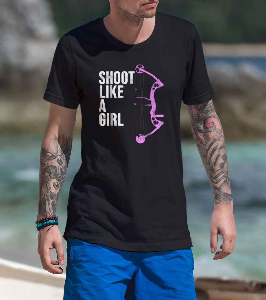 Shoot Like A Girl Archery Bow T-Shirt