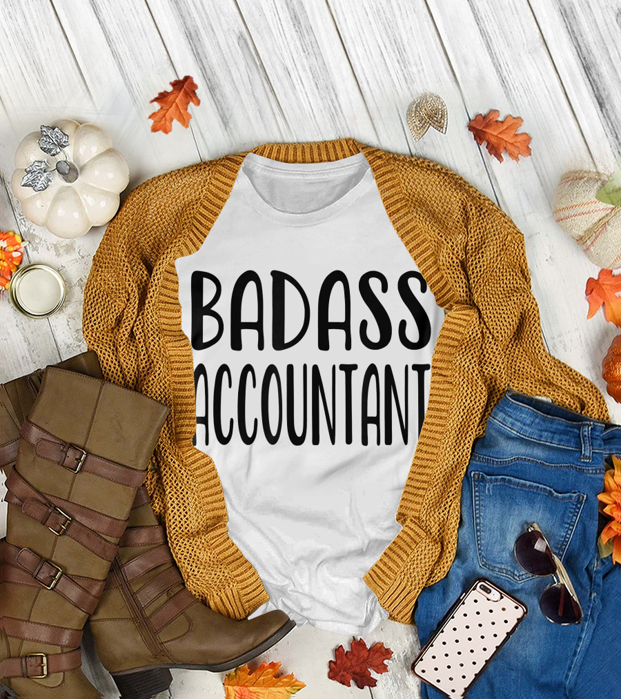 Badass Accountant Book Keeper Finance T-Shirt
