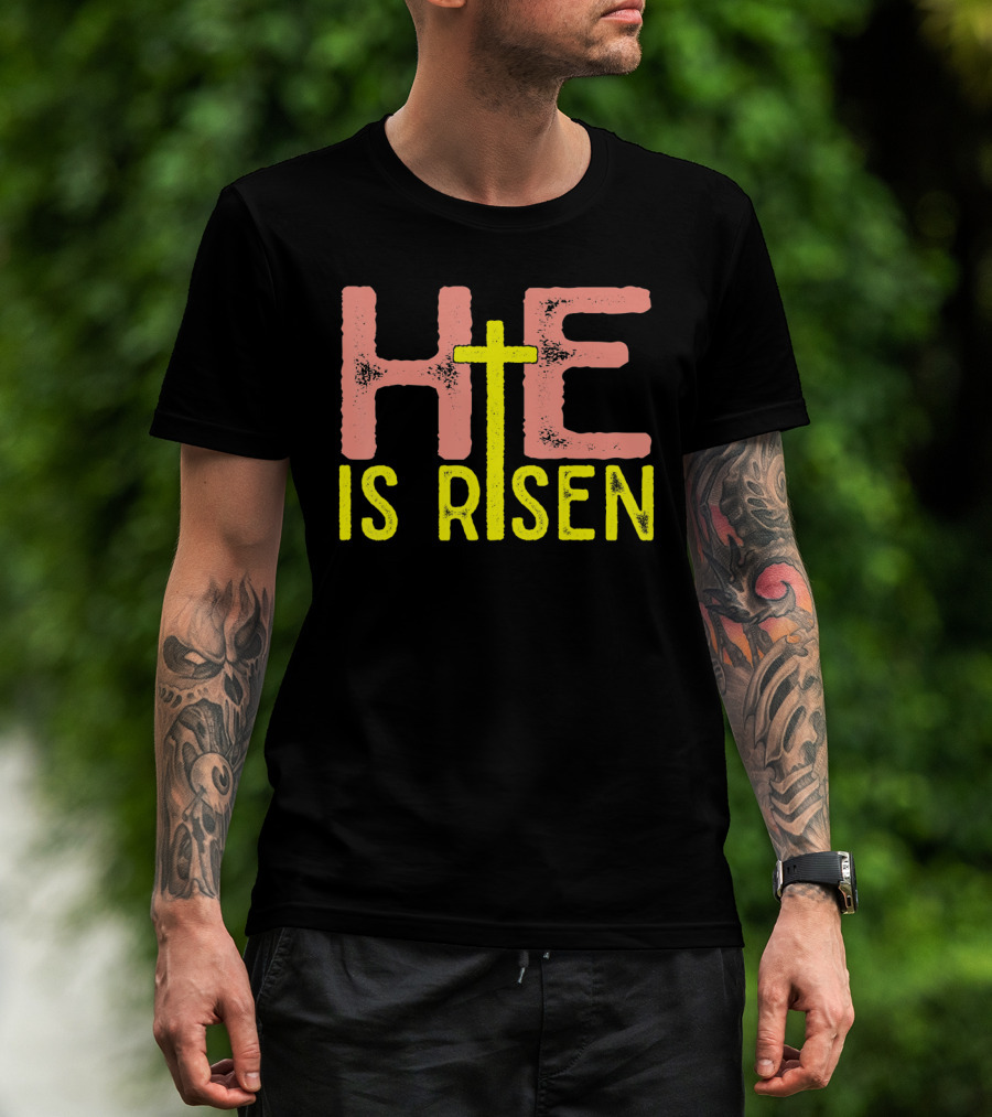He Is Risen Christian Easter Jesus Cross Typography T-Shirt