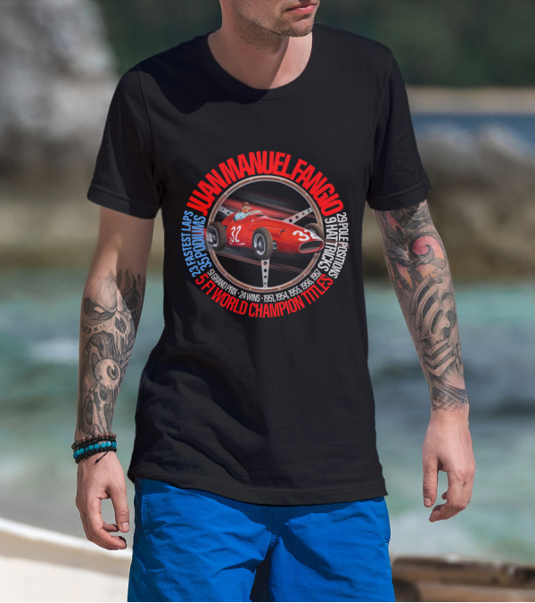 Juan Manuel Fangio 5 F1 World Champion Titles 24 Wins 1951 1954 1955 1956 1957 T-Shirt