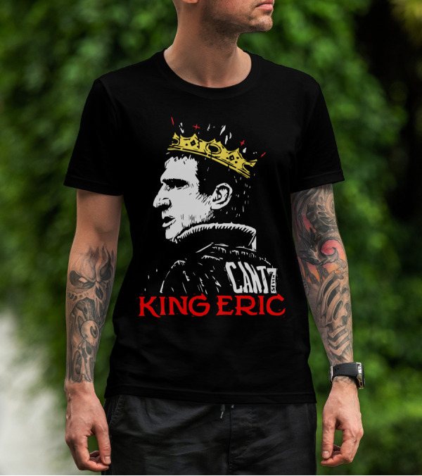 Cantona King Eric Cant7 T-Shirt