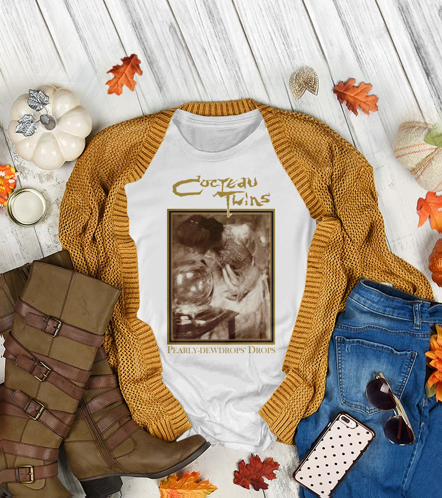 Cocteau Twins Pearly-Dewdrops' Drops T-Shirt