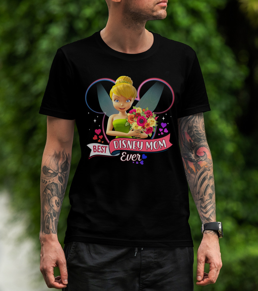 Best Disney Mom Ever Tinker Bouquet Hearts Sparkles T-Shirt