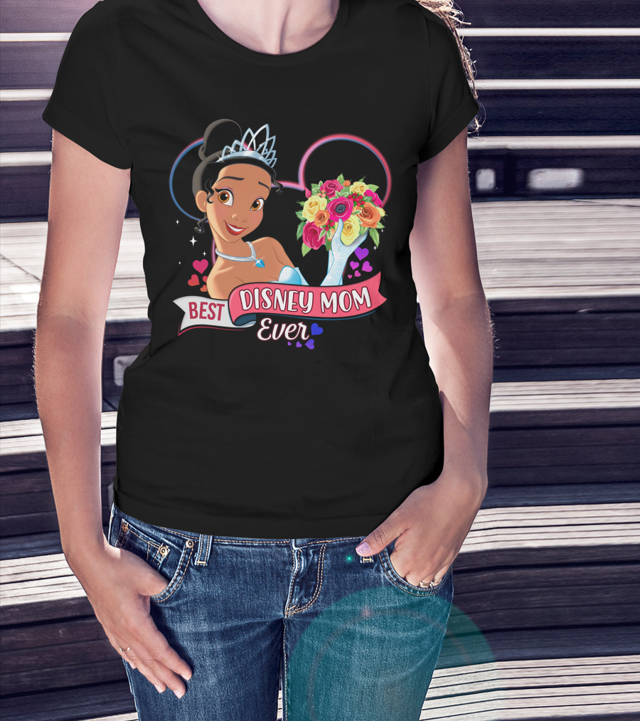 Best Disney Mom Ever Tiana Princess And The Frog Mouse Ears T-Shirt