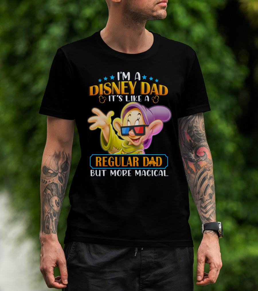 I'm A Disney Dad It's Like A Regular Dad But More Magical Dopey 3D Glasses T-Shirt