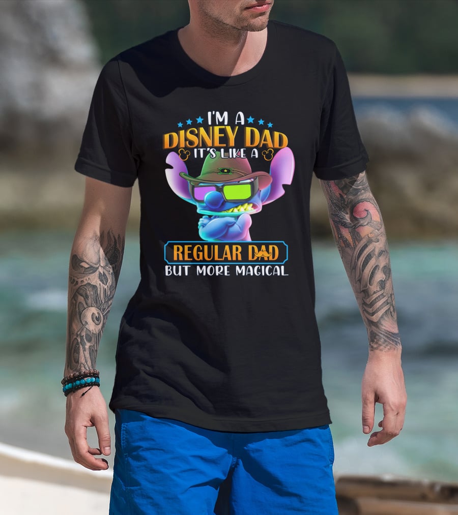 I'm A Disney Dad It's Like A Regular Dad But More Magical Stitch T-Shirt