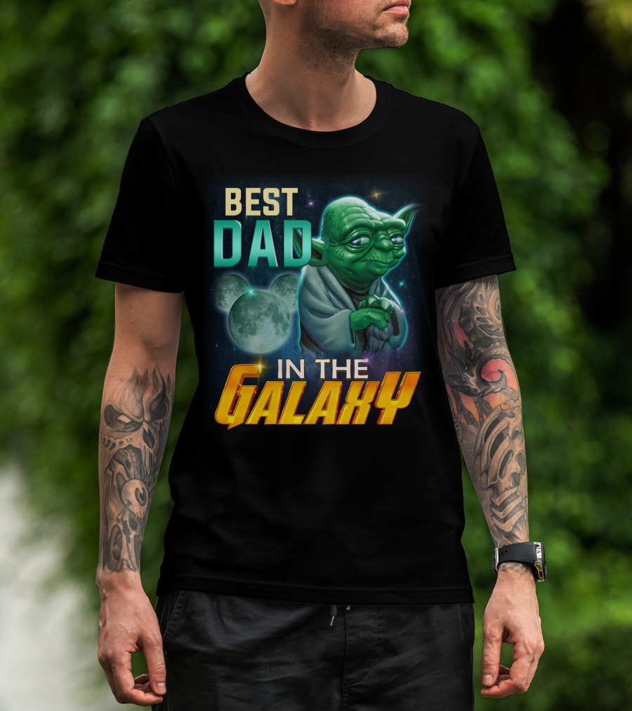 Best Dad Yoda IN The Galaxy T-Shirt