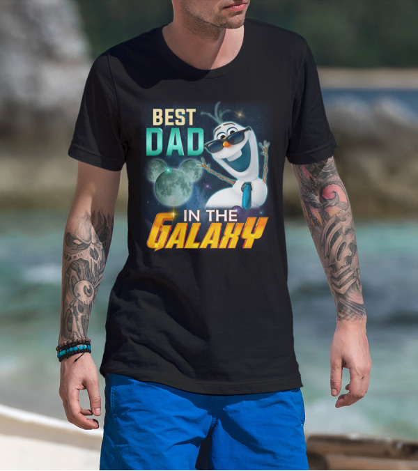BEST DAD IN THE GALAXY OLAF T-Shirt