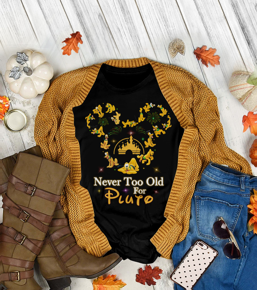 Never Too Old For Pluto Disney Castle Fireworks Mickey Ears T-Shirt