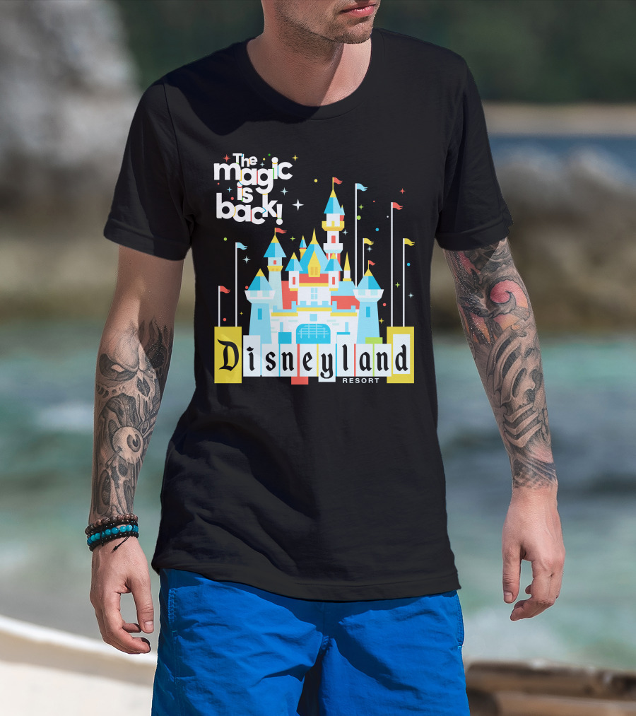 The Magic Is Back Disneyland Resort Castle T-Shirt