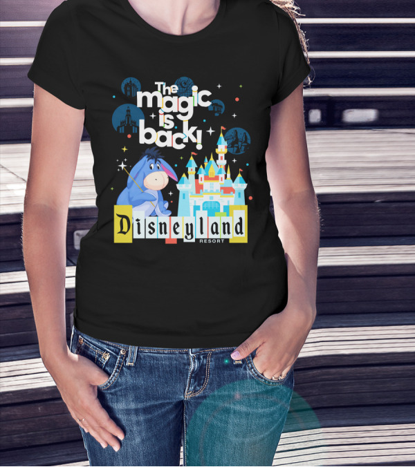 The Magic Is Back Disneyland Resort Eeyore T-Shirt