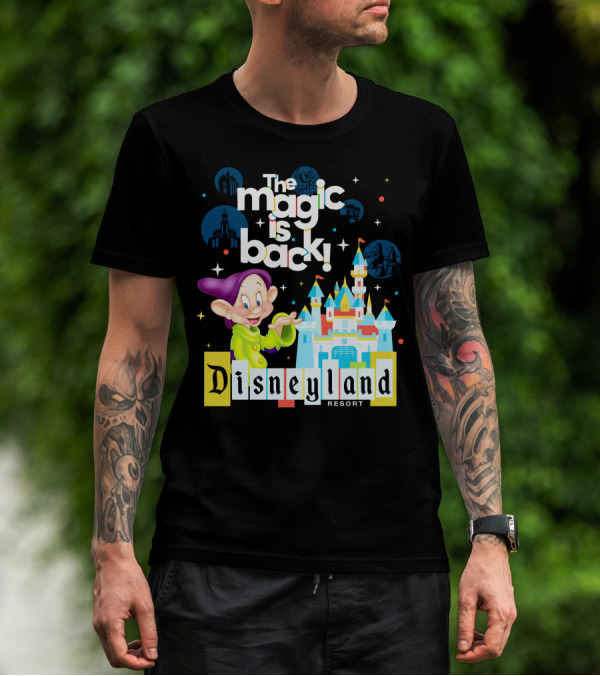 The Magic Is Back Dopey Disneyland Resort T-Shirt