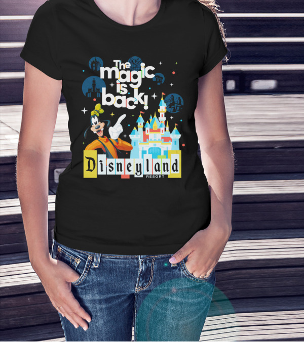 The Magic Is Back Goofy Disneyland Resort T-Shirt