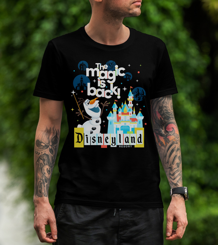 The Magic Is Back Olaf Disneyland Resort T-Shirt