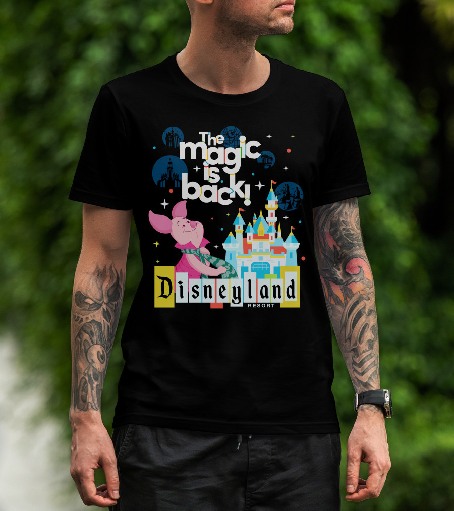 The Magic Is Back Piglet Disneyland Resort T-Shirt