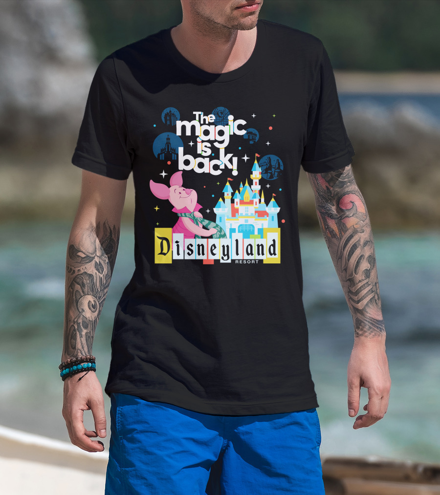 The Magic Is Back Piglet Disneyland Resort T-Shirt