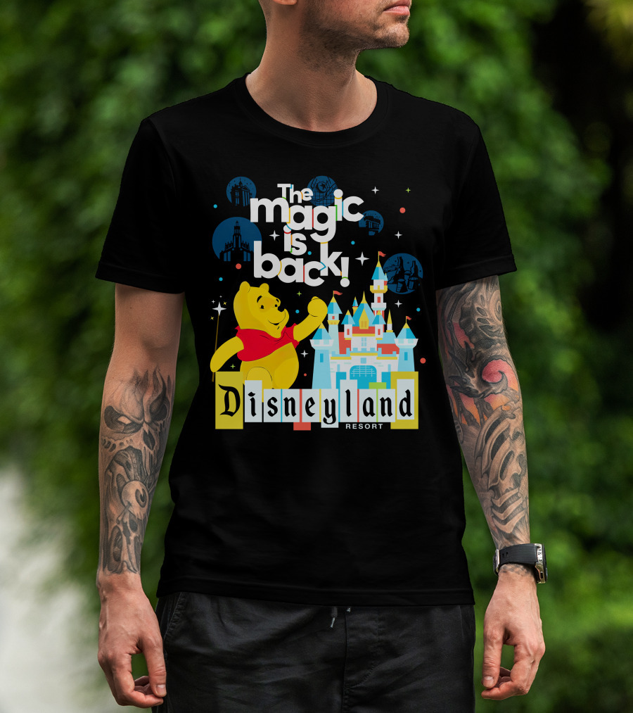 The Magic Is Back Pooh Disneyland Resort T-Shirt